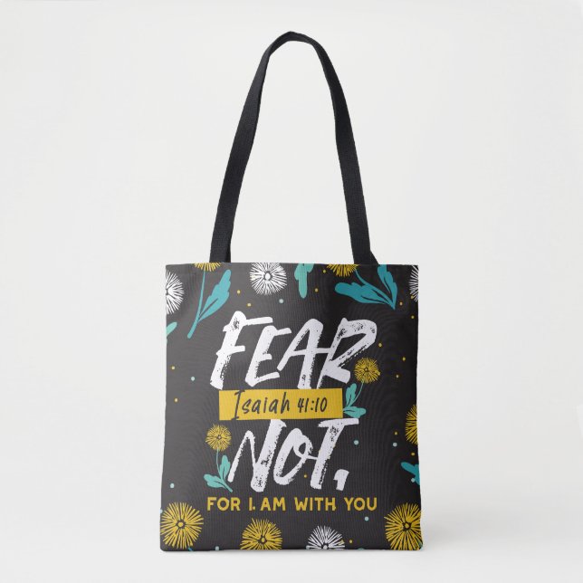 Isaiah 41:10 - Fear Not Inspirational Bible Tote Bag (Front)