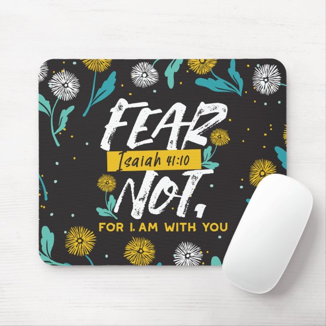 Isaiah 41:10 - Fear Not Inspirational Bible Verse  Mouse Pad (With Mouse)