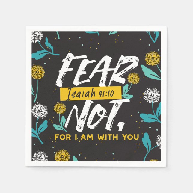 Isaiah 41:10 - Fear Not Inspirational Bible Verse  Napkins (Front)