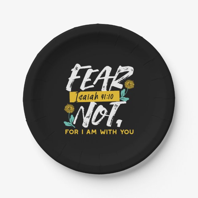 Isaiah 41:10 - Fear Not Inspirational Bible Verse  Paper Plates (Front)
