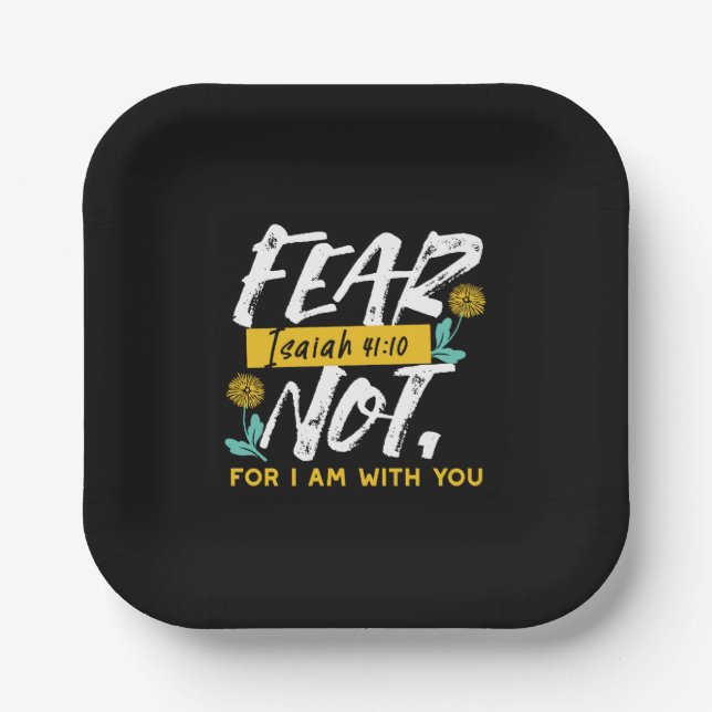 Isaiah 41:10 - Fear Not Inspirational Bible Verse  Paper Plates (Front)