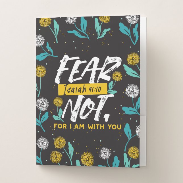 Isaiah 41:10 - Fear Not Inspirational Bible Verse  Pocket Folder (Front)