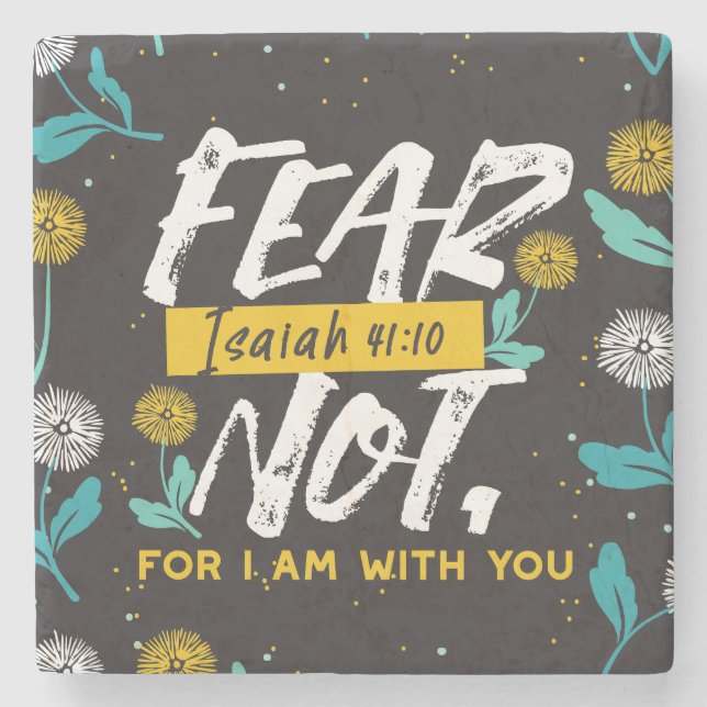 Isaiah 41:10 - Fear Not Inspirational Bible Verse  Stone Coaster (Front)