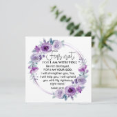Isaiah 41:10 Fear not Purple Floral Scripture (Standing Front)