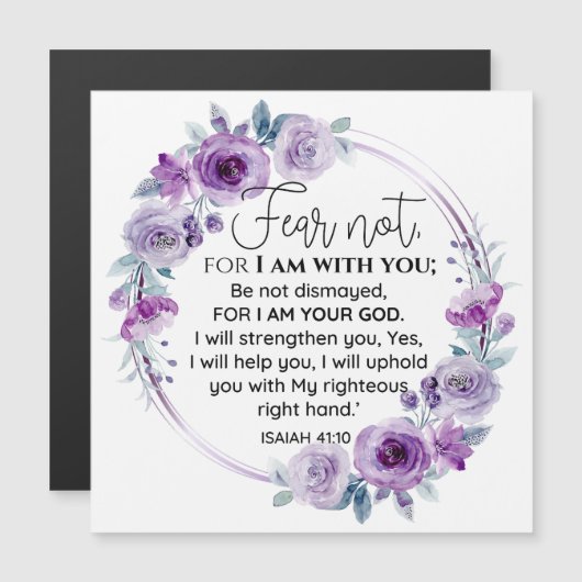 Isaiah 41:10 Fear not Purple Floral Scripture (Front/Back)