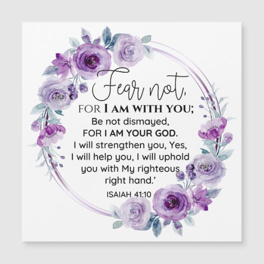 Isaiah 41:10 Fear not Purple Floral Scripture (Front)