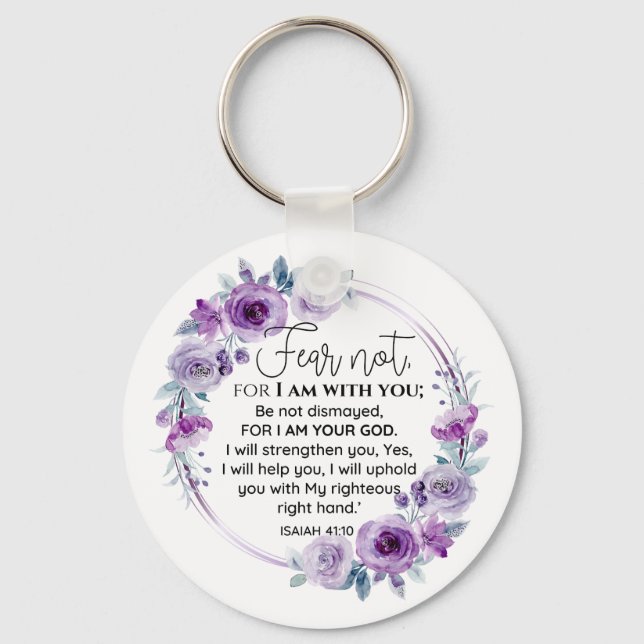 Isaiah 41:10 Fear not Purple Floral Scripture Keychain (Front)