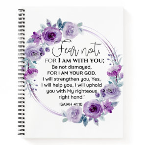 Isaiah 41:10 Fear not Purple Floral Scripture Notebook