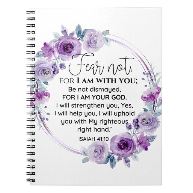 Isaiah 41:10 Fear not Purple Floral Scripture Notebook (Front)