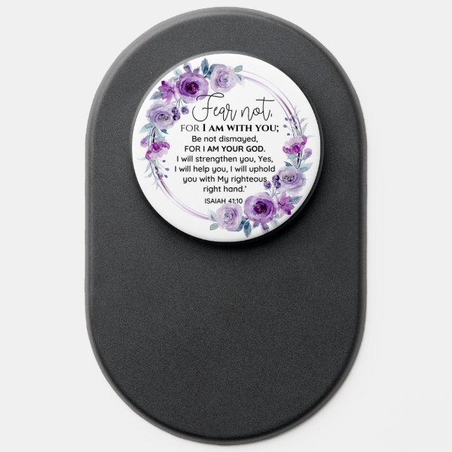 Isaiah 41:10 Fear not Purple Floral Scripture PopSocket (Popsocket)