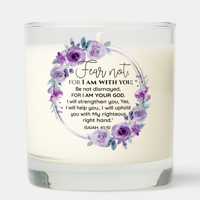 Isaiah 41:10 Fear not Purple Floral Scripture Scented Candle (Front)