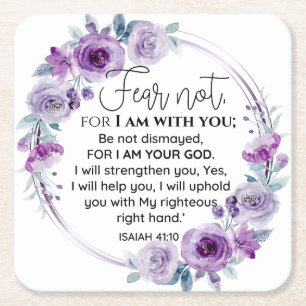 Isaiah 41:10 Fear not Purple Floral Scripture Square Paper Coaster