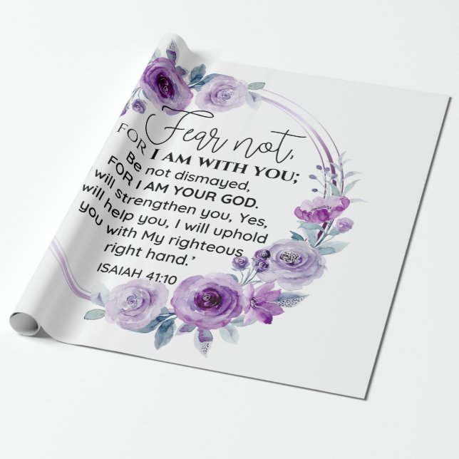 Isaiah 41:10 Fear not Purple Floral Scripture Wrapping Paper (Unrolled)