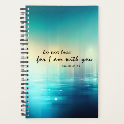 Isaiah 4110 I am with you Bible Verse Blue  Planner