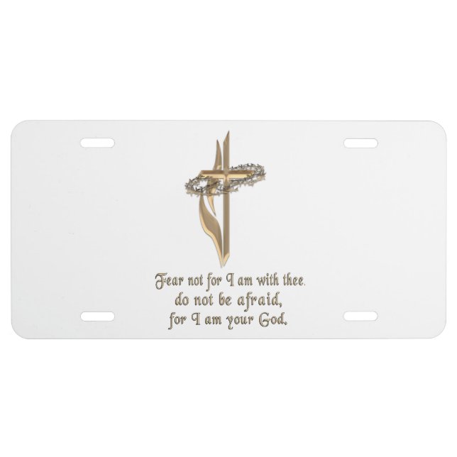 ISAIAH 41:10 LICENSE PLATE (Front)
