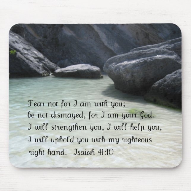 Isaiah 41:10 mouse pad (Front)