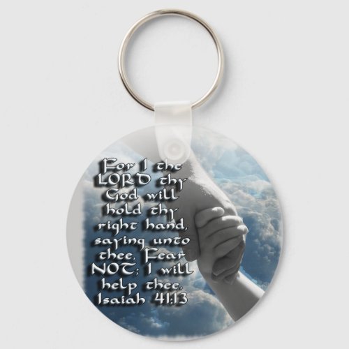 ISAIAH 4113 FEAR NOT _ I WILL HOLD YOUR HAND KEYCHAIN