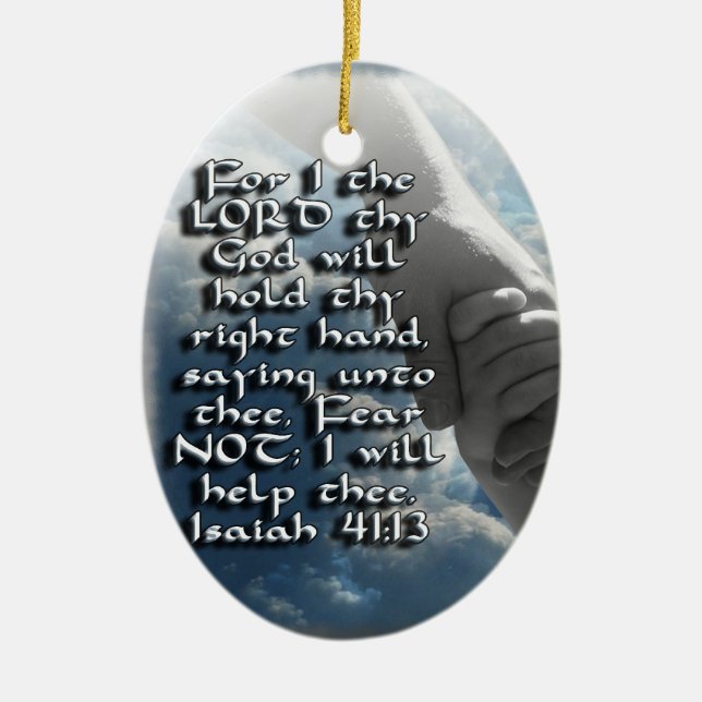 Isaiah 41:13 ORNAMENT - BILBLE VERSE - FEAR NOT! (Front)