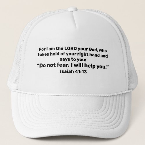 Isaiah 4113 Powerful Bible Verse Print Christian Trucker Hat