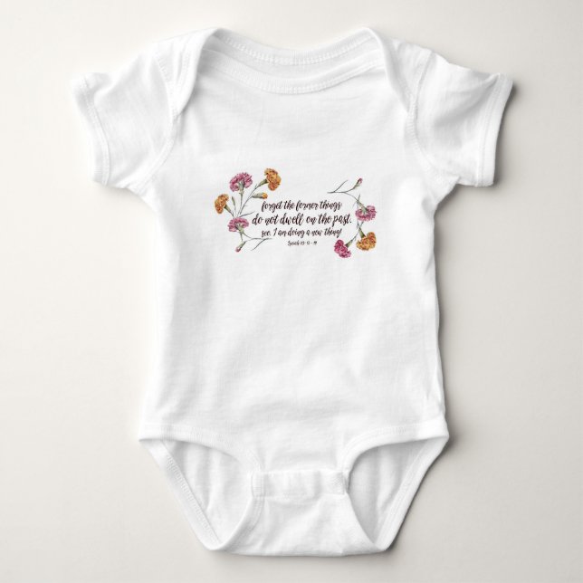 Isaiah 43:18-19 Baby Outfit Baby Bodysuit (Front)