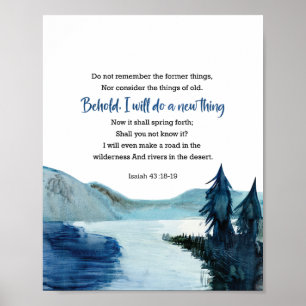 Isaiah 43:18-19 poster