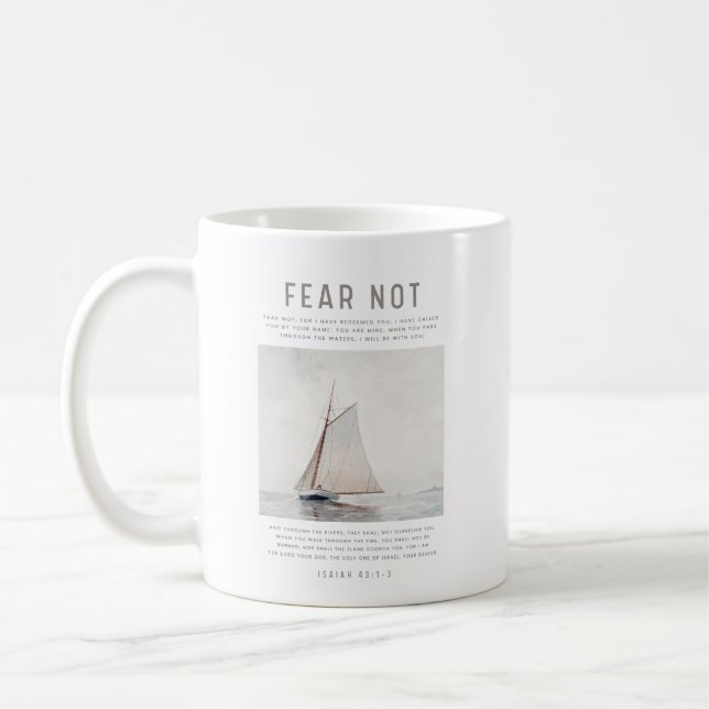 Isaiah 43: 1-3 Fear Not Coffee Mug (Left)