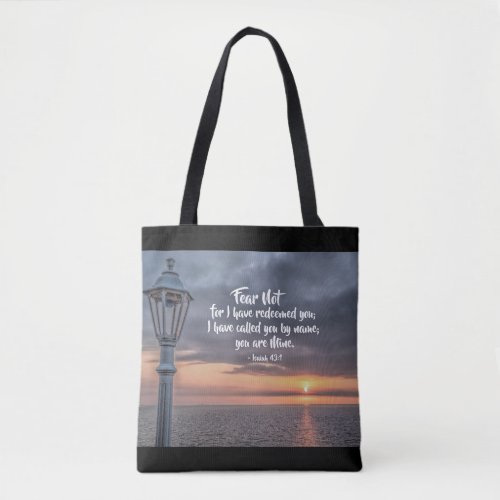 Isaiah 431 Fear not for I have redeemed you Bible Tote Bag