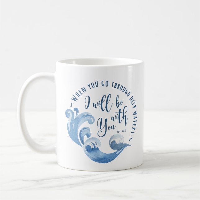 Isaiah 43:2 Ocean Waves Coffee Mug (Left)