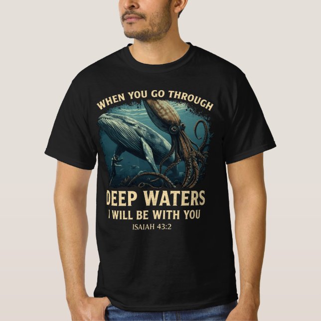 Isaiah 43:2 Whale Deep Waters Christian T-Shirt (Front)