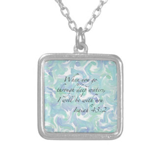 Isaiah 43:2 When you go… Necklace