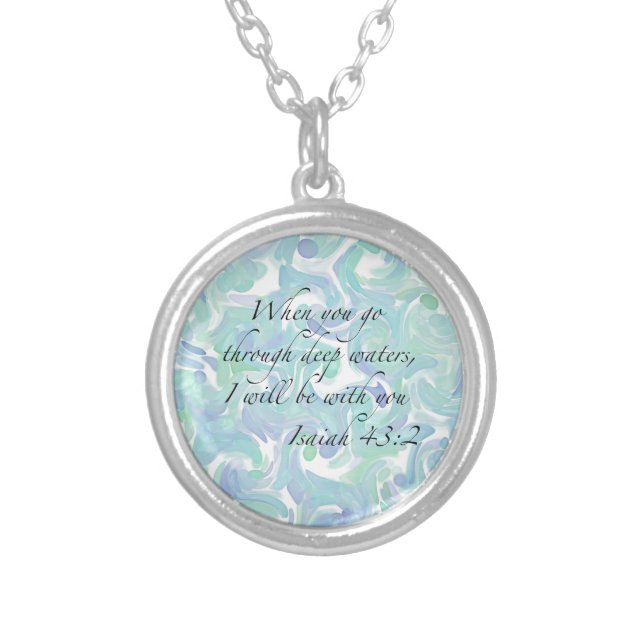 Isaiah 43:2 When you go… Necklace (Front)
