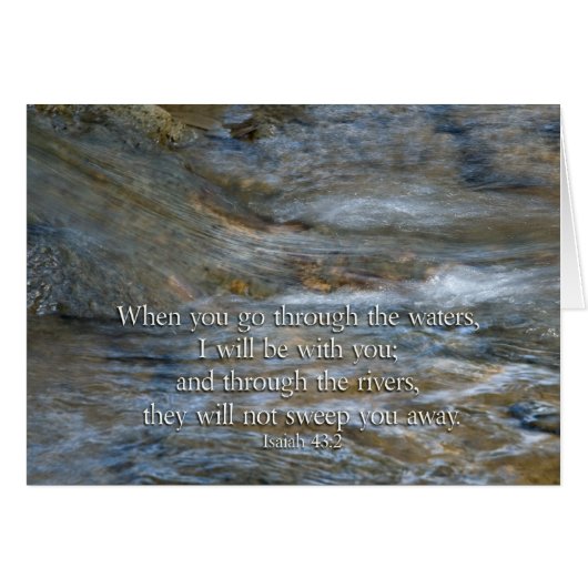 Isaiah 43:2 When you go through waters Cards (Front Horizontal)