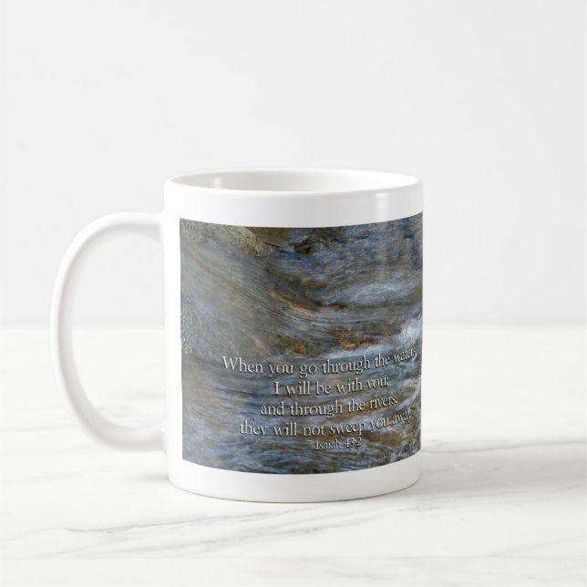 Isaiah 43:2 When you go through waters Coffee Mug (Left)