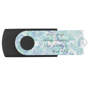Isaiah 43:2 When you go… USB Swivel Flash Drive