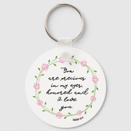 Isaiah 434 Precious in My Eyes Bible Verse Wreath Keychain