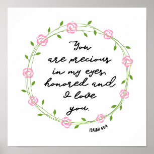 Isaiah 43:4 Precious in My Eyes Bible Verse Wreath Poster