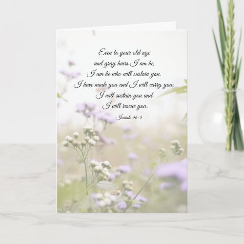 Isaiah 464 I will sustain you Wildflowers  Card