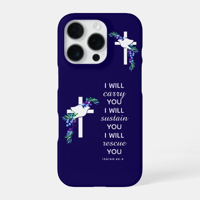 Isaiah 46:4 Inspirational Cross Phone Case (Back)