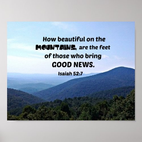 Isaiah 527 How beautiful on the mountains are Poster