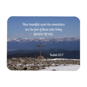 Isaiah 52:7 How beautiful on the mountains are the Magnet