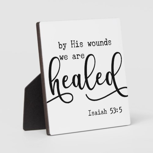 Isaiah 535 Healed Bible Scripture Farmhouse Sign Plaque