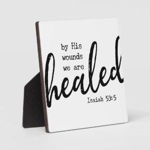 Isaiah 53:5 Healed Bible Scripture Farmhouse Sign Plaque
