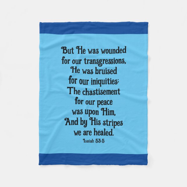Isaiah 53:5 Healing Scripture Fleece Blanket (Front)