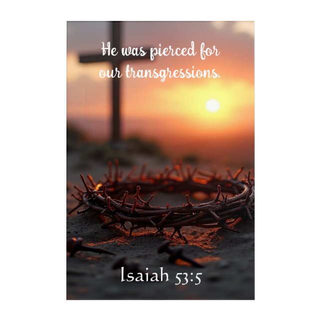Isaiah 53:5 Scripture Art with Crown of Thorns  (Front)