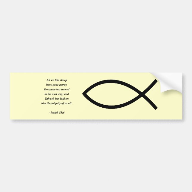 ISAIAH 53:6 BUMPER STICKER (Front)