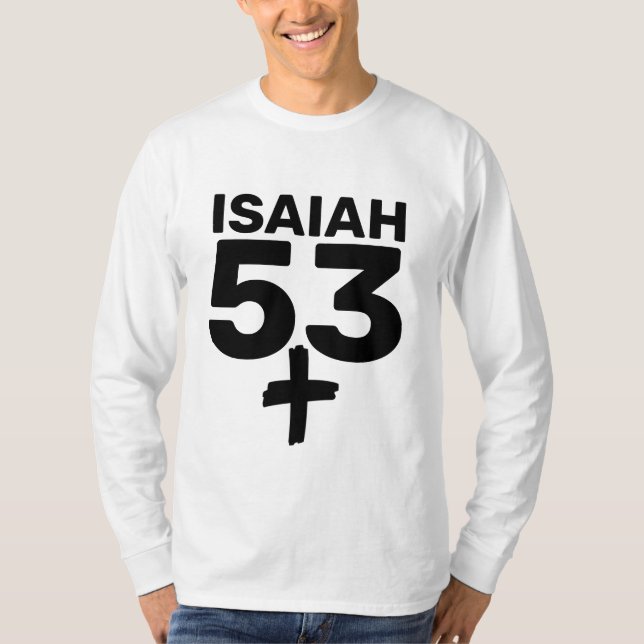 ISAIAH 53, MESSIANIC CHRISTIAN T-SHIRTS (Front)
