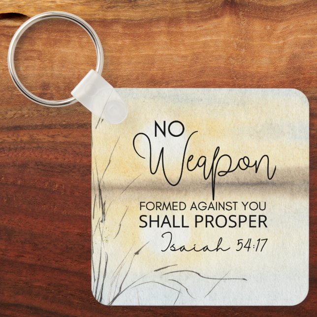 Isaiah 54 17 No weapon formed against you Bible  Keychain (Front)