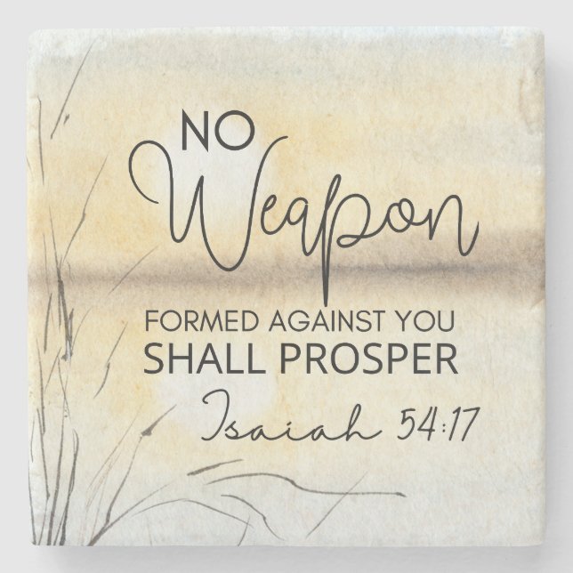 Isaiah 54 17 No weapon formed against you Bible  Stone Coaster (Front)