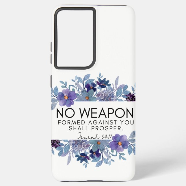 Isaiah 54:17 No Weapon Formed Against you Floral Samsung Galaxy Case (Back)