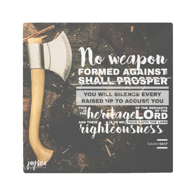 Isaiah 54:17 - No weapon Metal Print (Front)